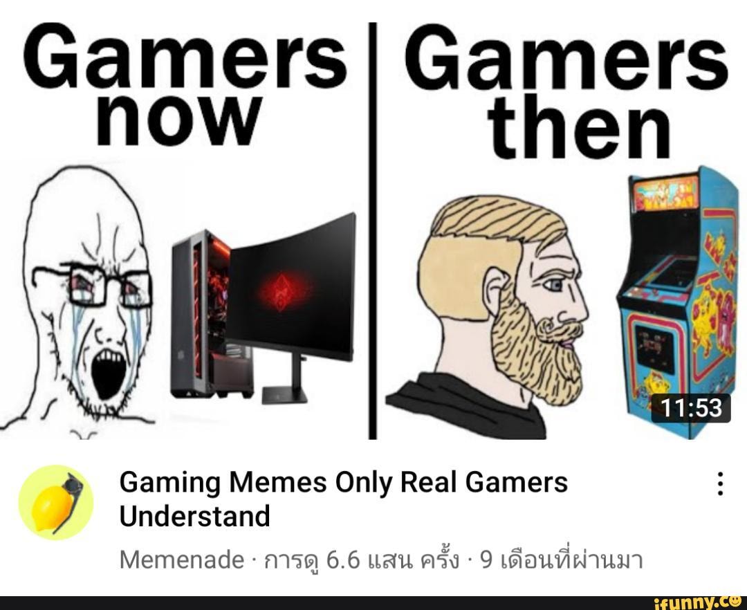 Gaming Memes Only Real Gamers Understand 