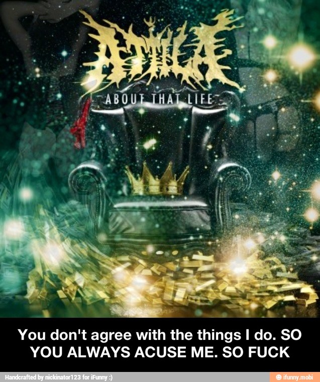 don, things, acuse, fuck