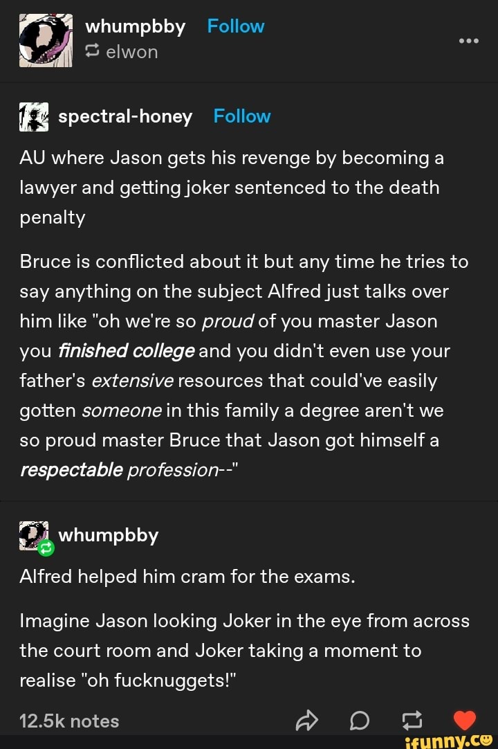 Ay whumpbby Follow elwon AU where Jason gets his revenge by becoming a ...