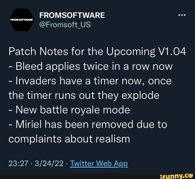 Ormm FROMSOFTWARE @Fromsoft_US Patch Notes for the Upcoming V1.04 ...