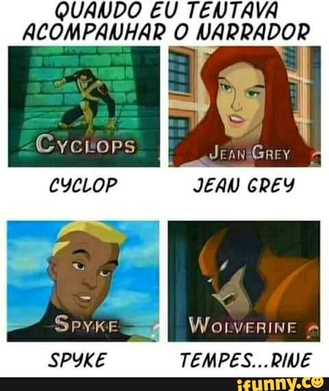 QUANDO EU TENTAVA ACOMPANHAR O NARRADOR
Cyciuops
CYCLOP
TEMPES...RIVE