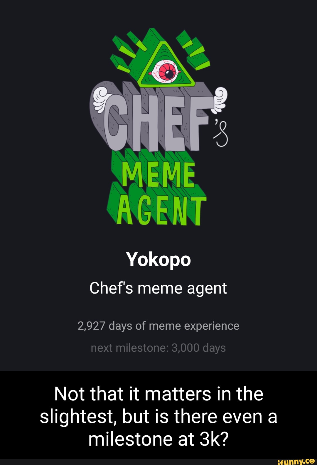 MEME ENG Yokopo Chef's meme agent 2,927 days of meme experience next ...