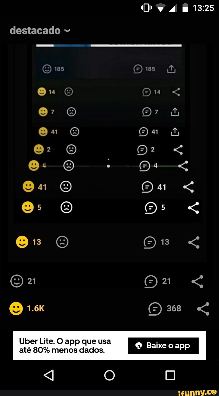app
Uber Lite. O app que a
até 80% menos dados. Baixeo