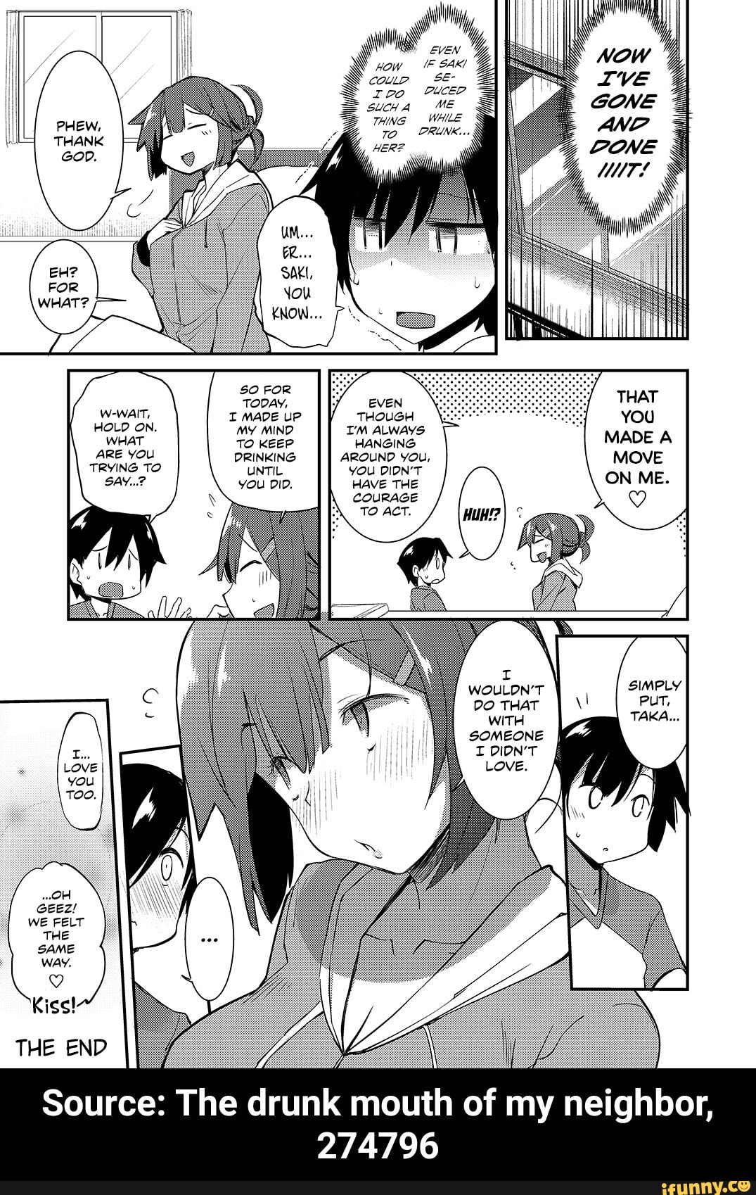 WA q
wn Wile
TODAY, EVEN
W-WAIT, I MADE UP THOUGH
HOLD ON. MY MIND IM ALWAYS
ARE you DRINKING AROUND YOU,
TRYING TO UNTIL YOU DIDN'T
SAY? YOU DID. HAVE THE
COURAGE
TO ACT. - Source: The drunk mouth of my neighbor, 274796