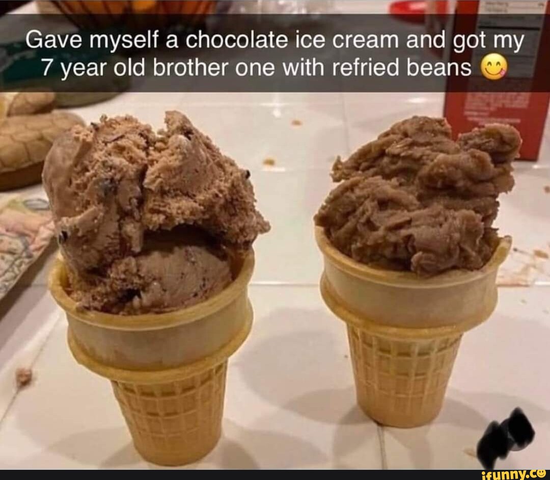 Gave myself a chocolate ice cream and got my 7 year old brother one