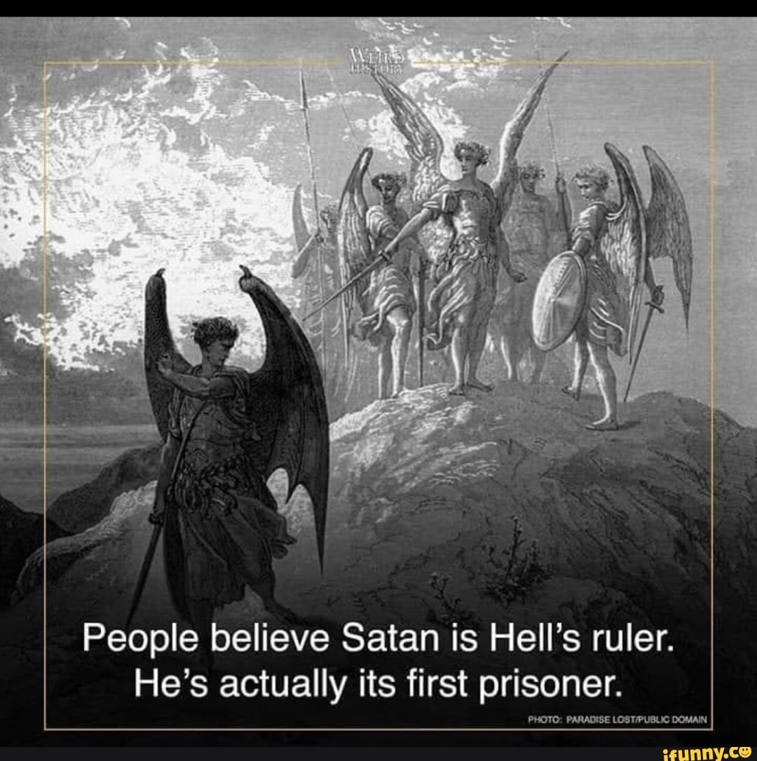 People believe Satan is Hell's ruler. He's actually its first prisoner ...