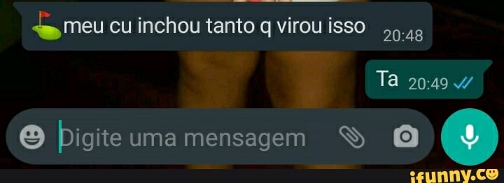 meu cu inchou tanto q virou isso
Ta
Digite uma mensagem