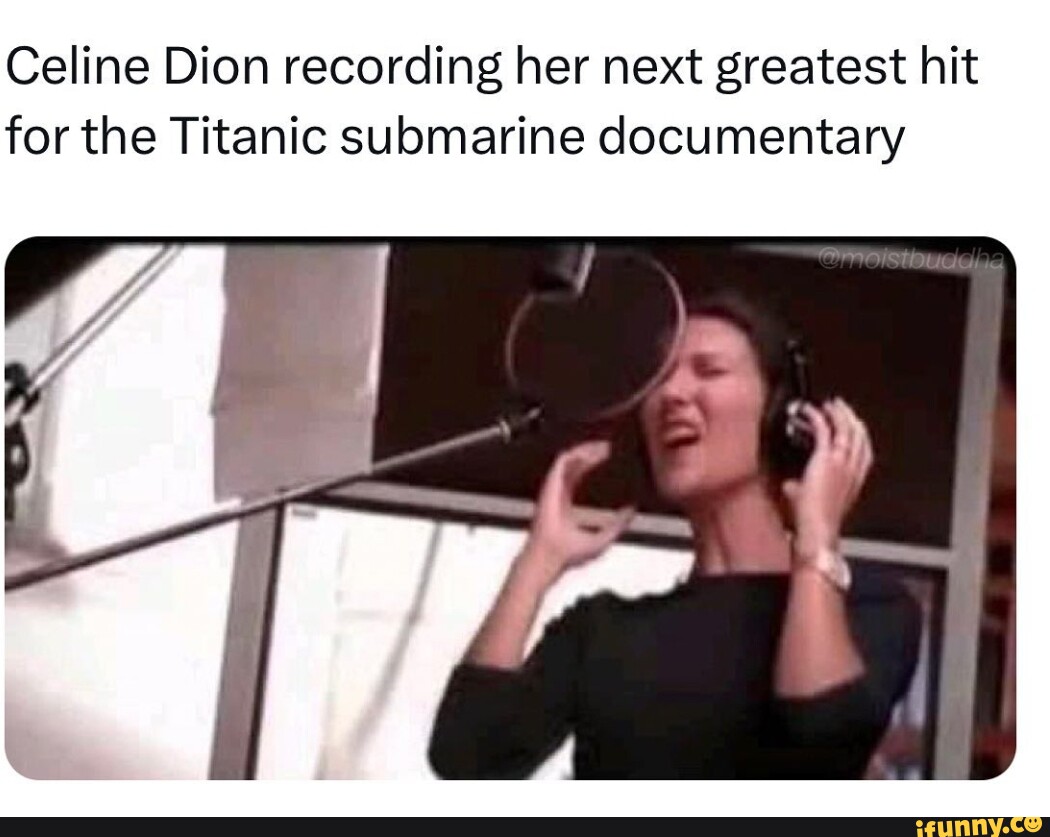 celine dion titanic meme