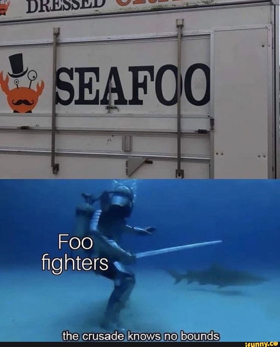 FOO fighters ~
the crusade knows no bounds.