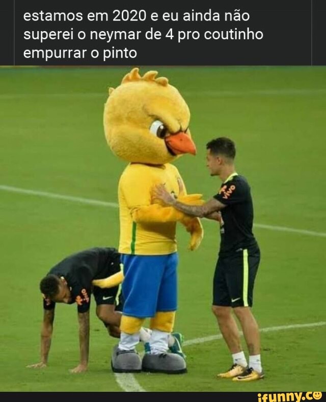 estamos em 2020 e eu ainda não superei o neymar de 4 pro coutinho empurrar o pinto
EM