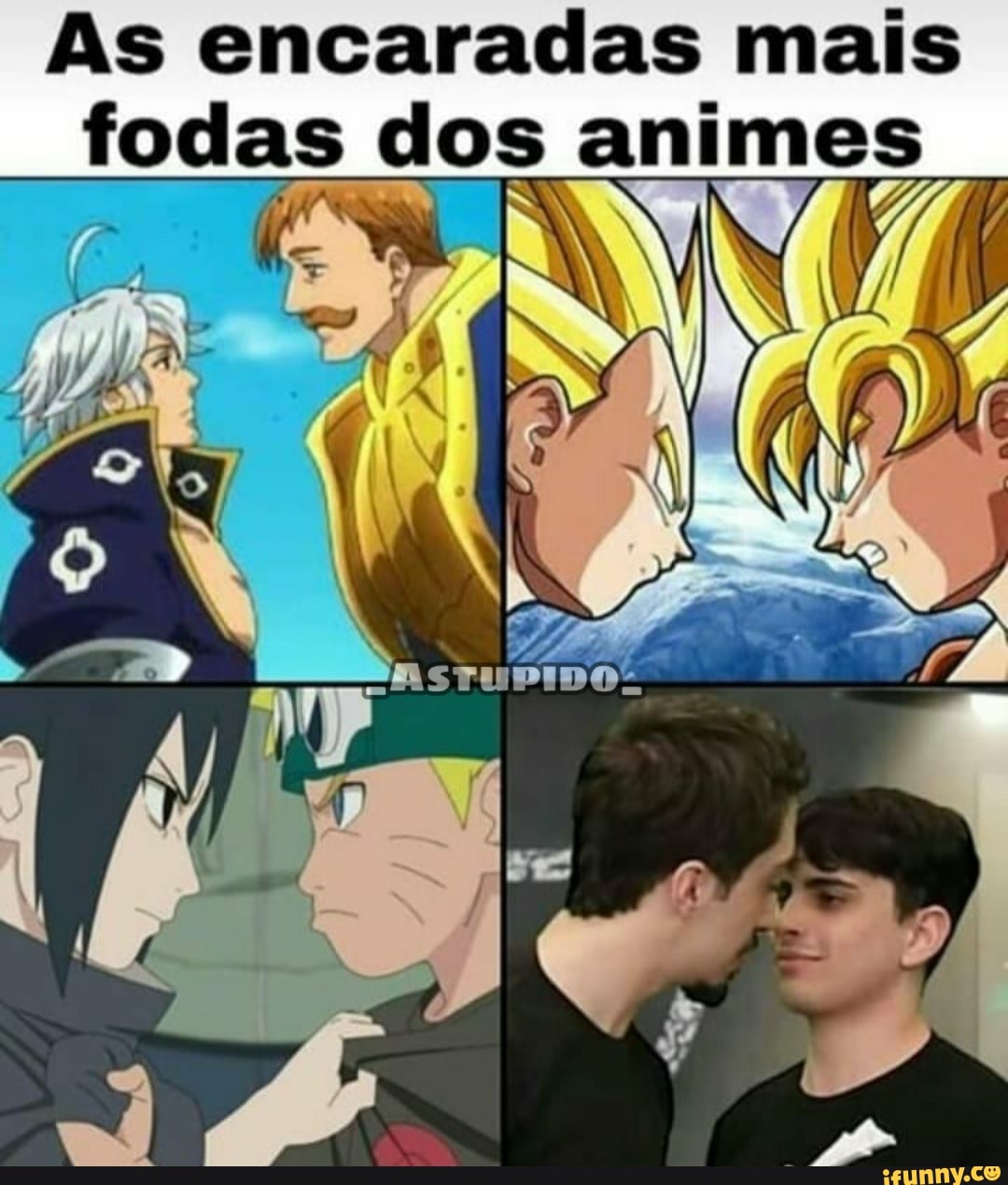 As encaradas mais
fodas dos animes