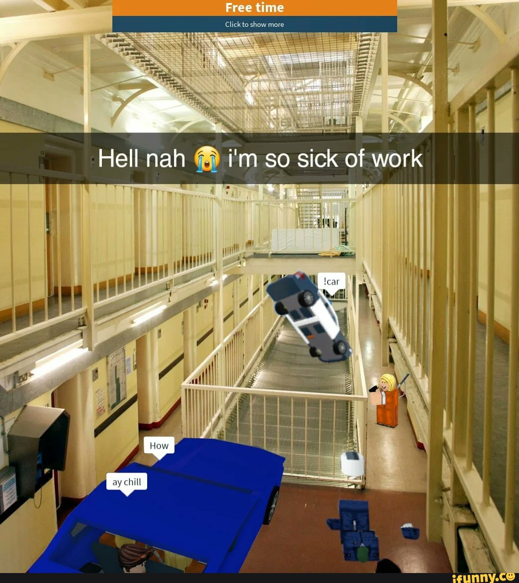 sick of work funny