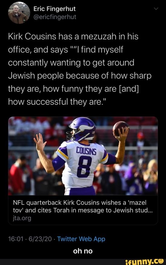 NFL quarterback Kirk Cousins wishes a 'mazel tov' and cites Torah