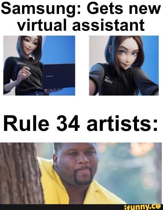 Samsung Gets New Virtual Assistant Rule 34 Artists Nt Ifunny