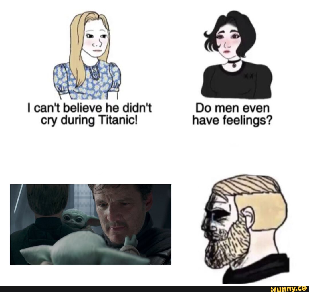 Cant Believe He Didnt Do Men Even Cry During Titanic Have Feelings Ifunny 