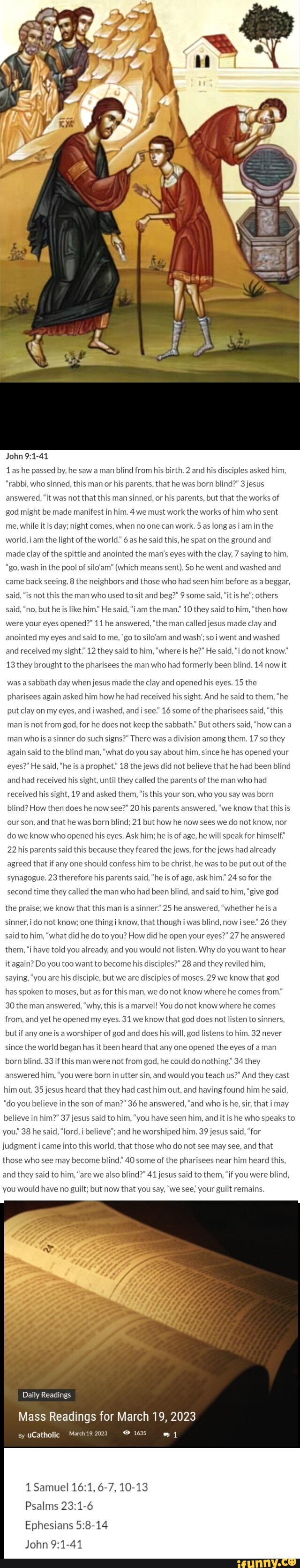 John as he passed by, he saw a man blind from his birth. 2 and his