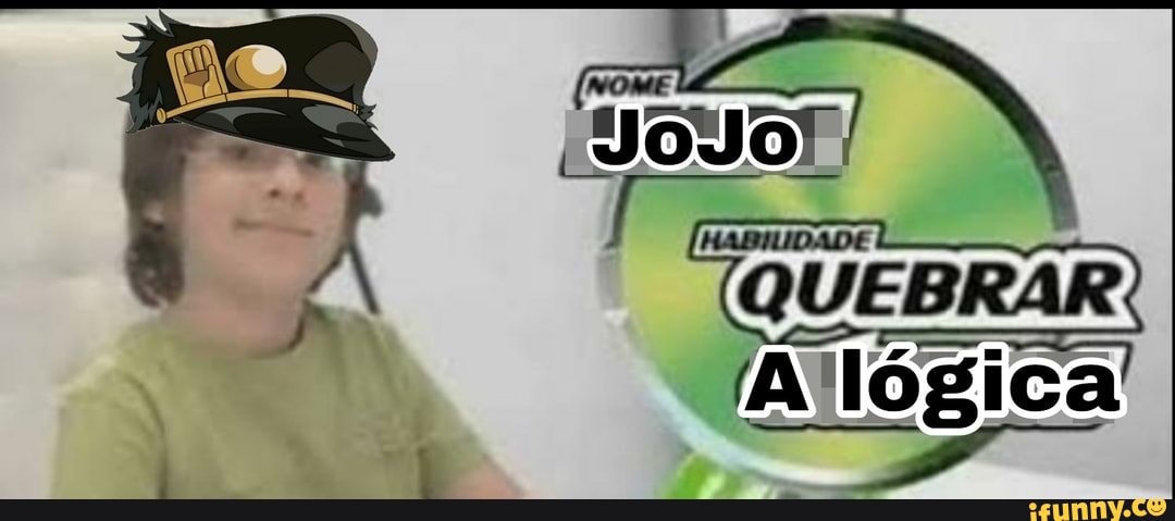 é
A
(QUEBRAR,
o JR