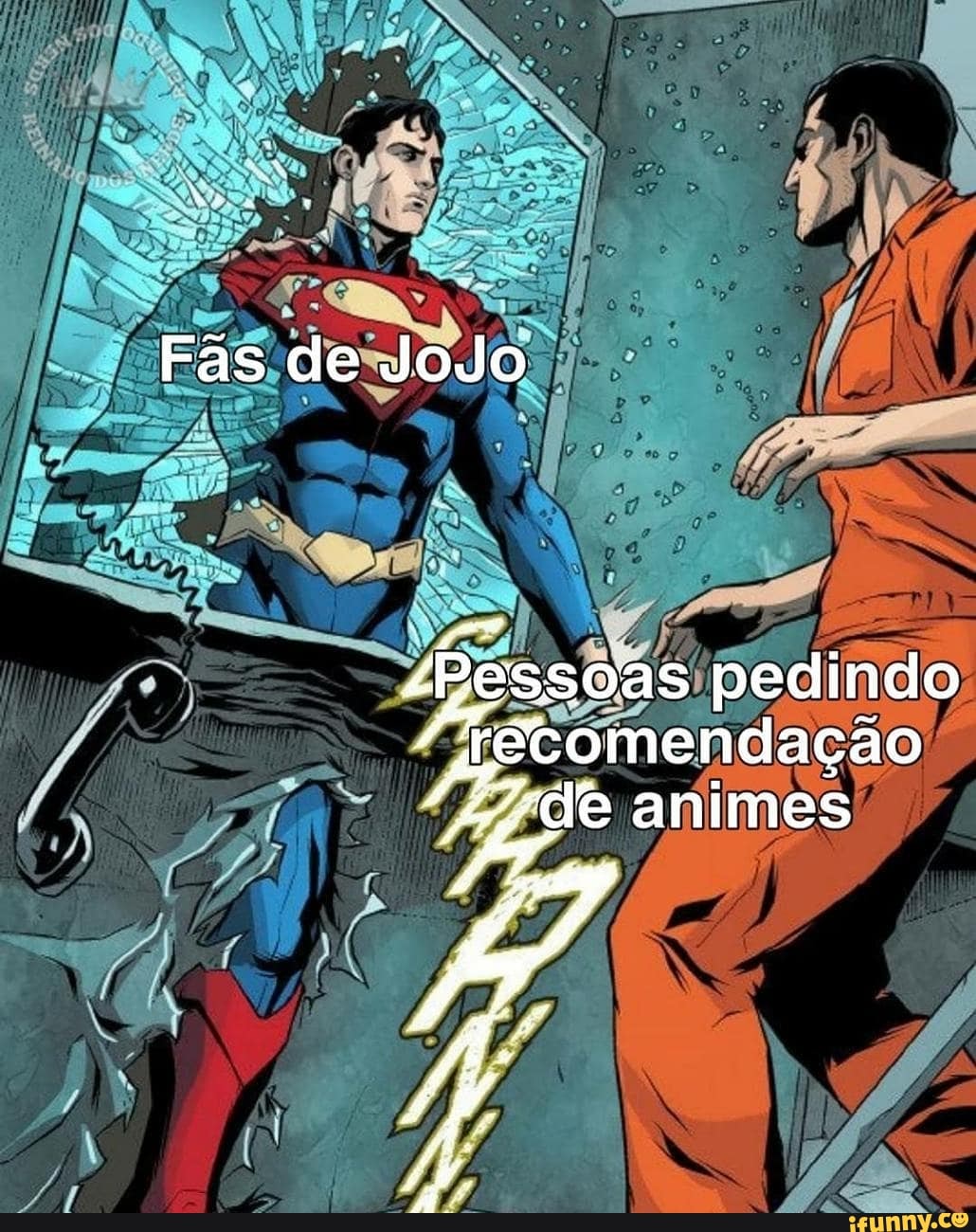 Fas de JoJo
"Pessoas pedindo omendação ide animes