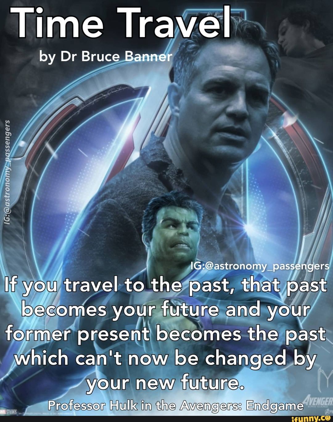 Time Travel by Dr Bruce Banner ssengers passengers If you travel to the