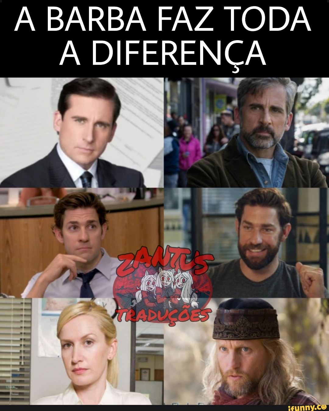 A BARBA FAZ TODA
A DIFERENÇA
