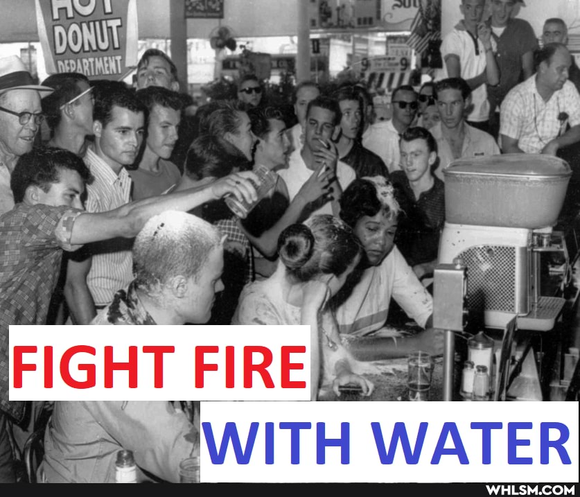 FIGHT FIRE
WATER