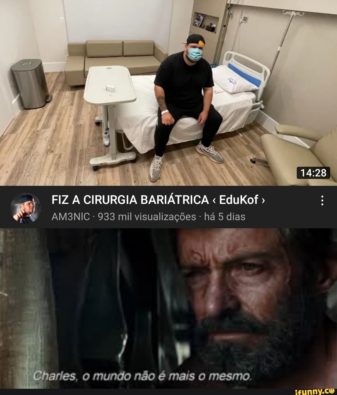 FIZ A CIRURGIA BARIÁTRICA " EduKof "
AMB3NIC 933 mil visualizações - há 5 dias
/ pp
artes. o mundo não é mais o mesmo