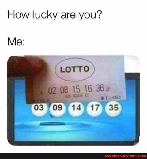 How lucky are you?
Mes
(28)
