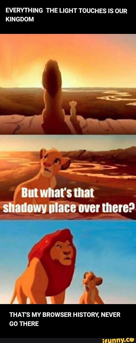 EVERYTHING THE LIGHT TOUCHES IS OUR
KINGDOM