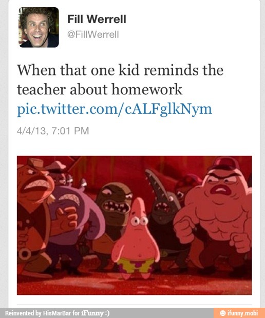 When that one
kid reminds the
teacher about homework
pic.twitter.com/cALFglkNym
7:01
P
