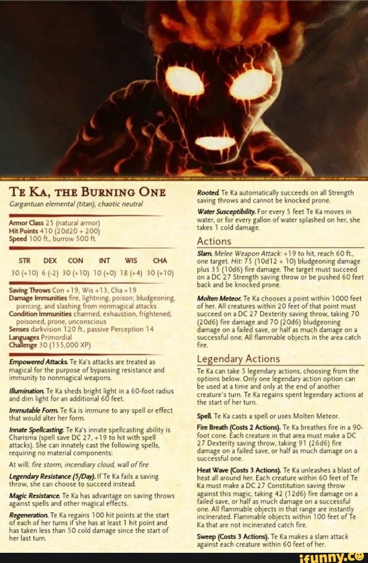 TE KA, THE BURNING ONE footed Gargantuan elemental (titan), chaotic