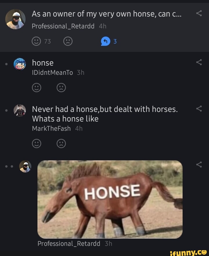 Honse Memes Best Collection Of Funny Honse Pictures On IFunny