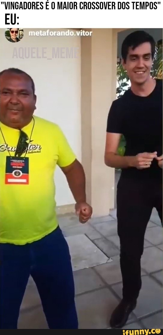 "VINGADORES O MAIOR CROSSOVER DOS TEMPOS"
EU:
metaforando vitor