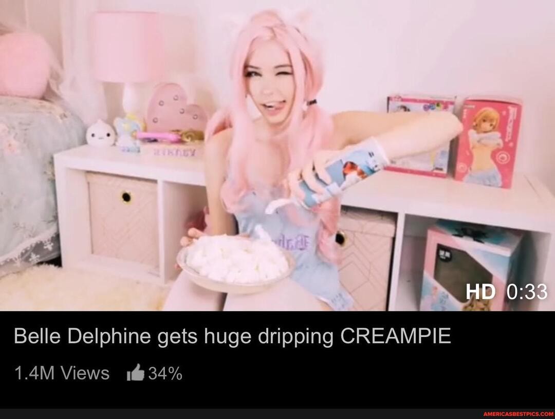 Belle delphine creampie