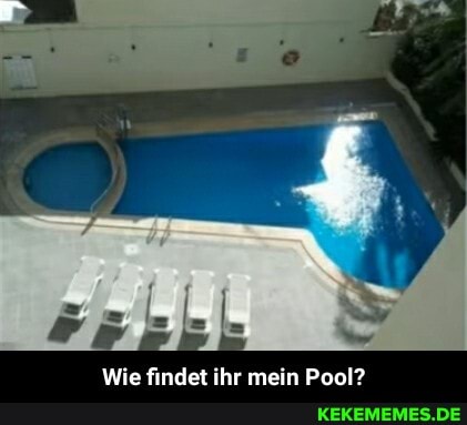 Wie findet ihr mein Pool? - Wie findet ihr mein Pool?