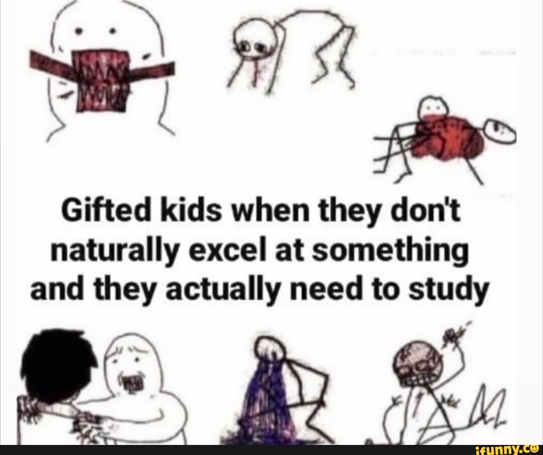 gifted-kids-when-they-don-t-naturally-excel-at-something-and-they