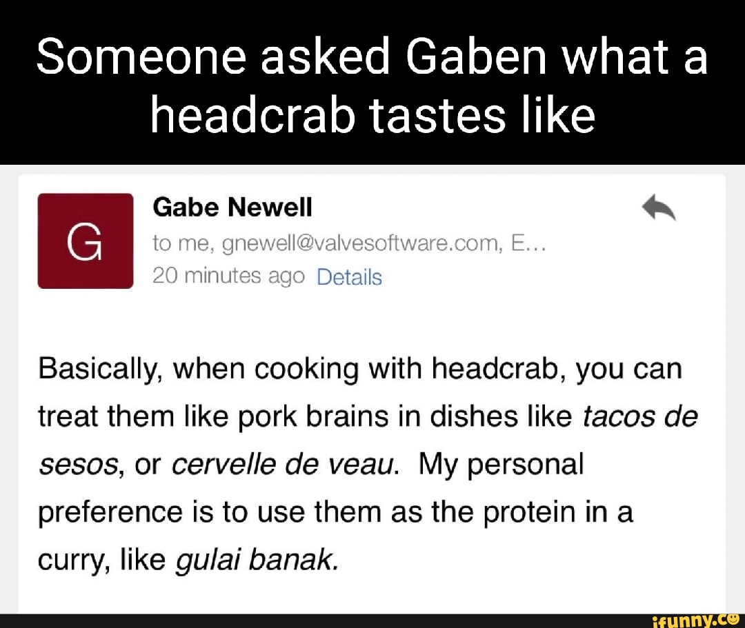 Gabe Newell memes memes. The best memes on iFunny