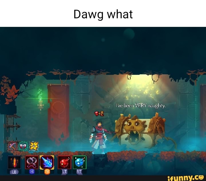 I was playing Dead Cells when - 9GAG