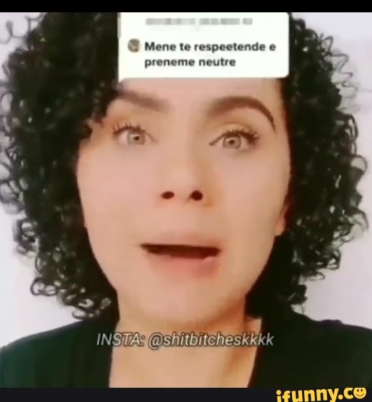 Mene te respectende preneme neutre