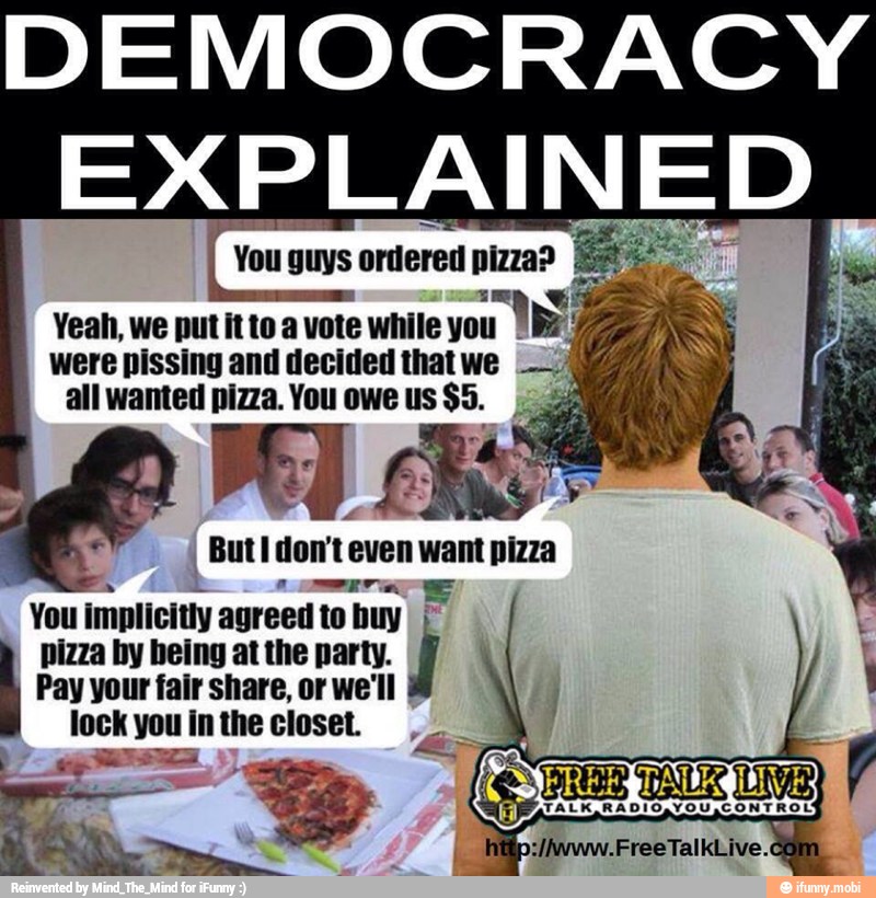 ordered pizza? eer EXPLAINED Yeah, we put itto a vote while you I were piss...