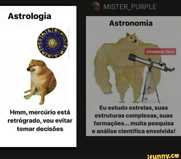 Eu estudo estrelas, suas
estruturas complexas, suas
e análise científica envolvida!
Hmm, mercúrio está