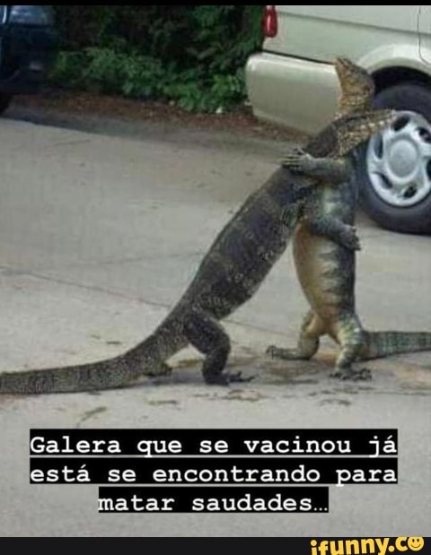 Galera que se vacinou já está se encontrando paral
matar saudades...