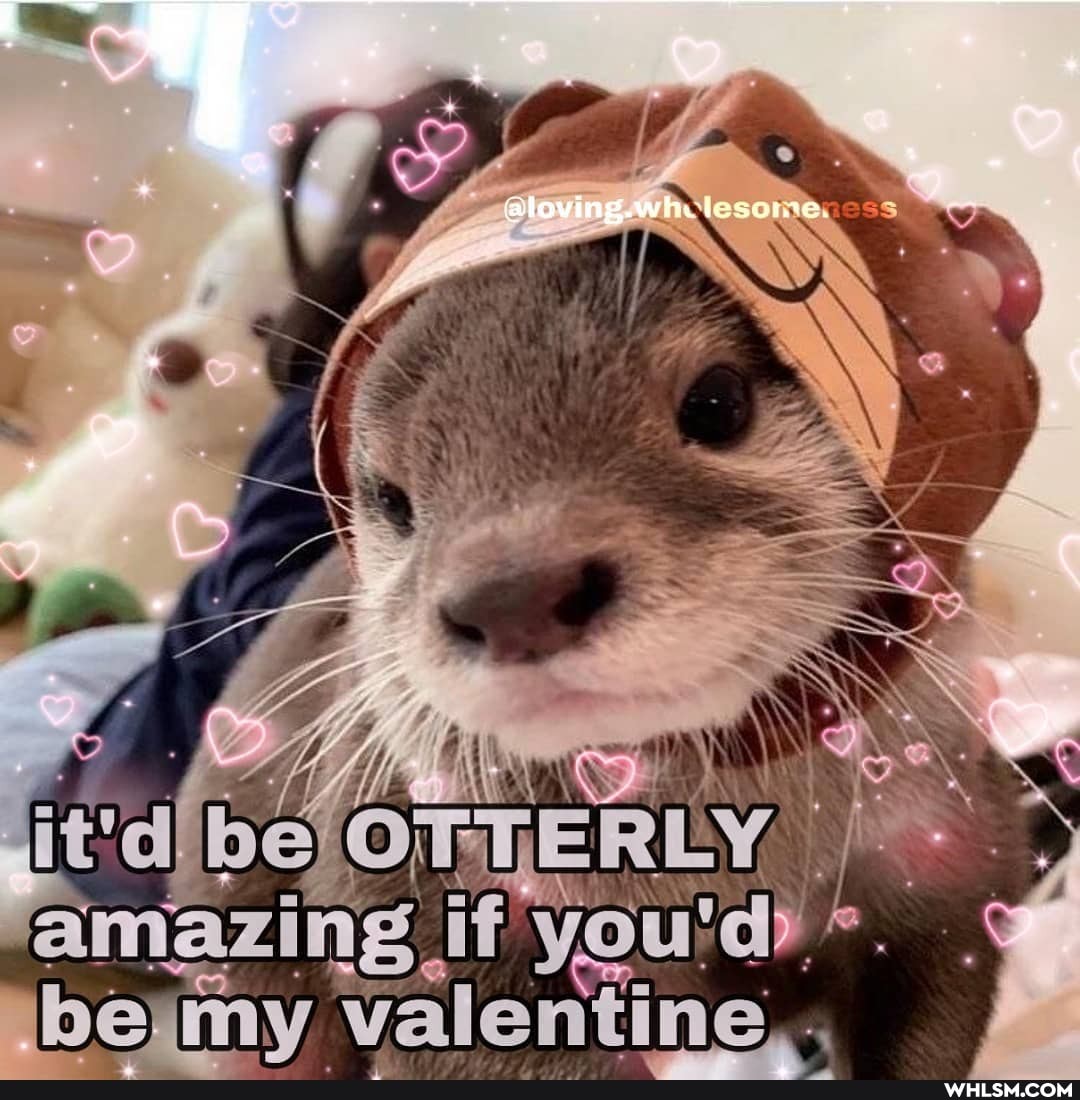 fy
ama ng if you'd) be.m Valentine
STERLY