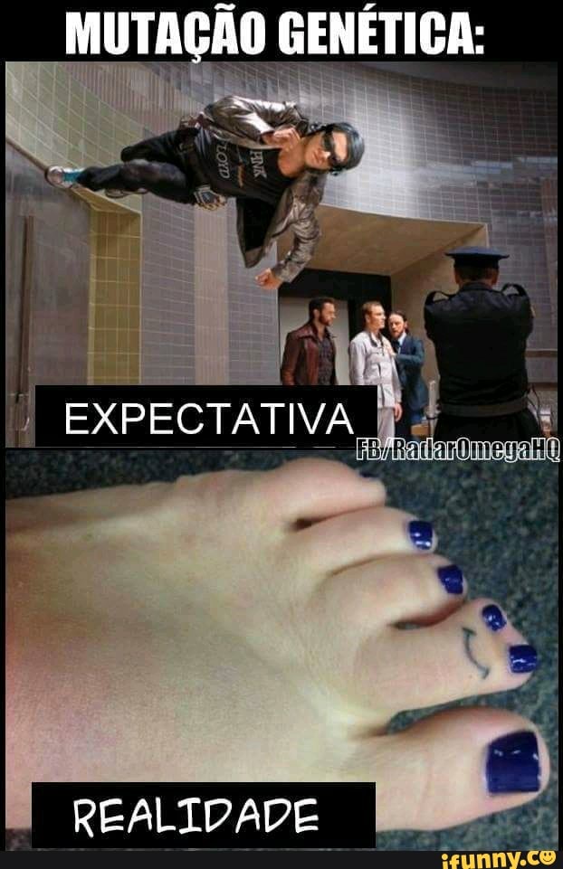MUTAÇÃO GENÉTICA:
EXPECTATIVA
REALIDADE