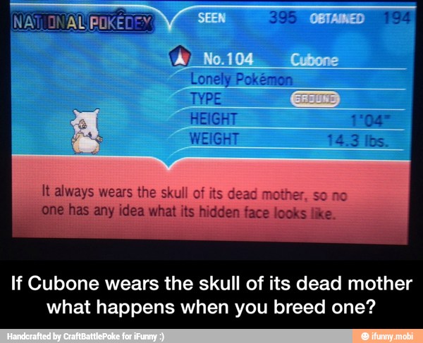 If Cubone wears the skull of its dead mother
what happens when you breed one? - If Cubone wears the skull of its dead mother what happens when you breed one?