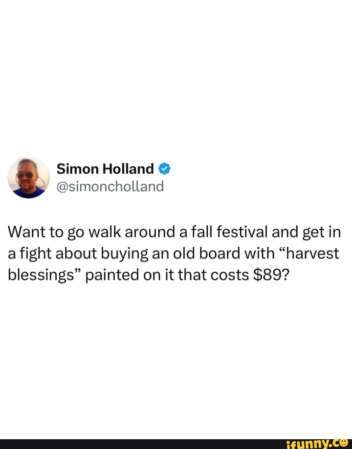 Science Fest Board Simon Holland @ @simoncholland Want to go walk around a fall festival ...