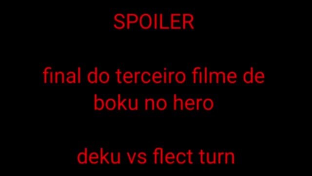 MIDORIYA VS FLECT TURN  MELHOR FILME DE BOKU NO HERO