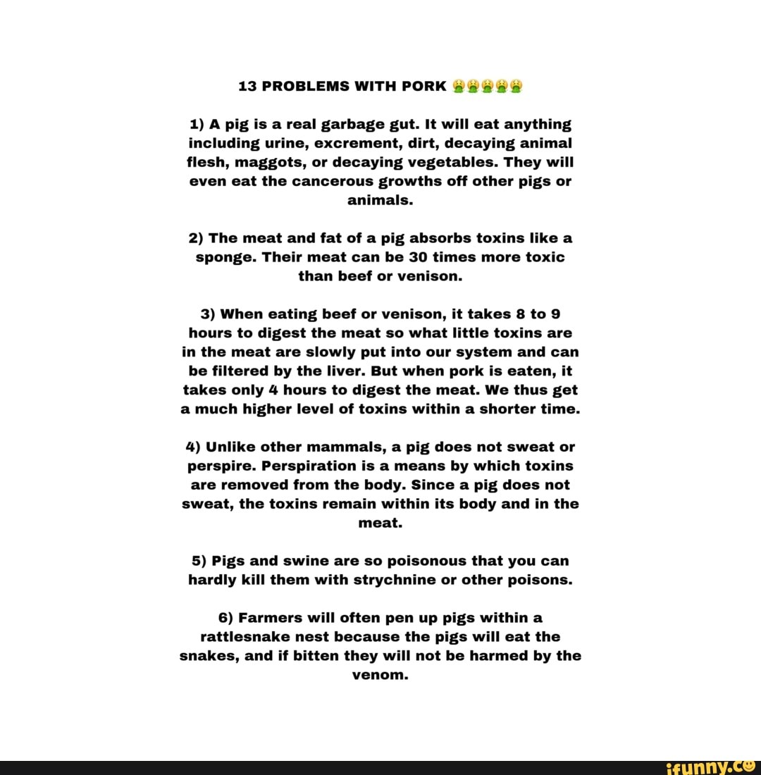 13-problems-with-pork-1-a-pig-is-a-real-garbage-gut-it-will-eat