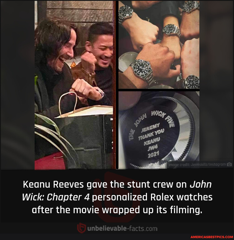 👏 Keanu Reeves Gave The Stunt Crew On John Wick Chapter 4 Personalized Rolex Watches After 2210