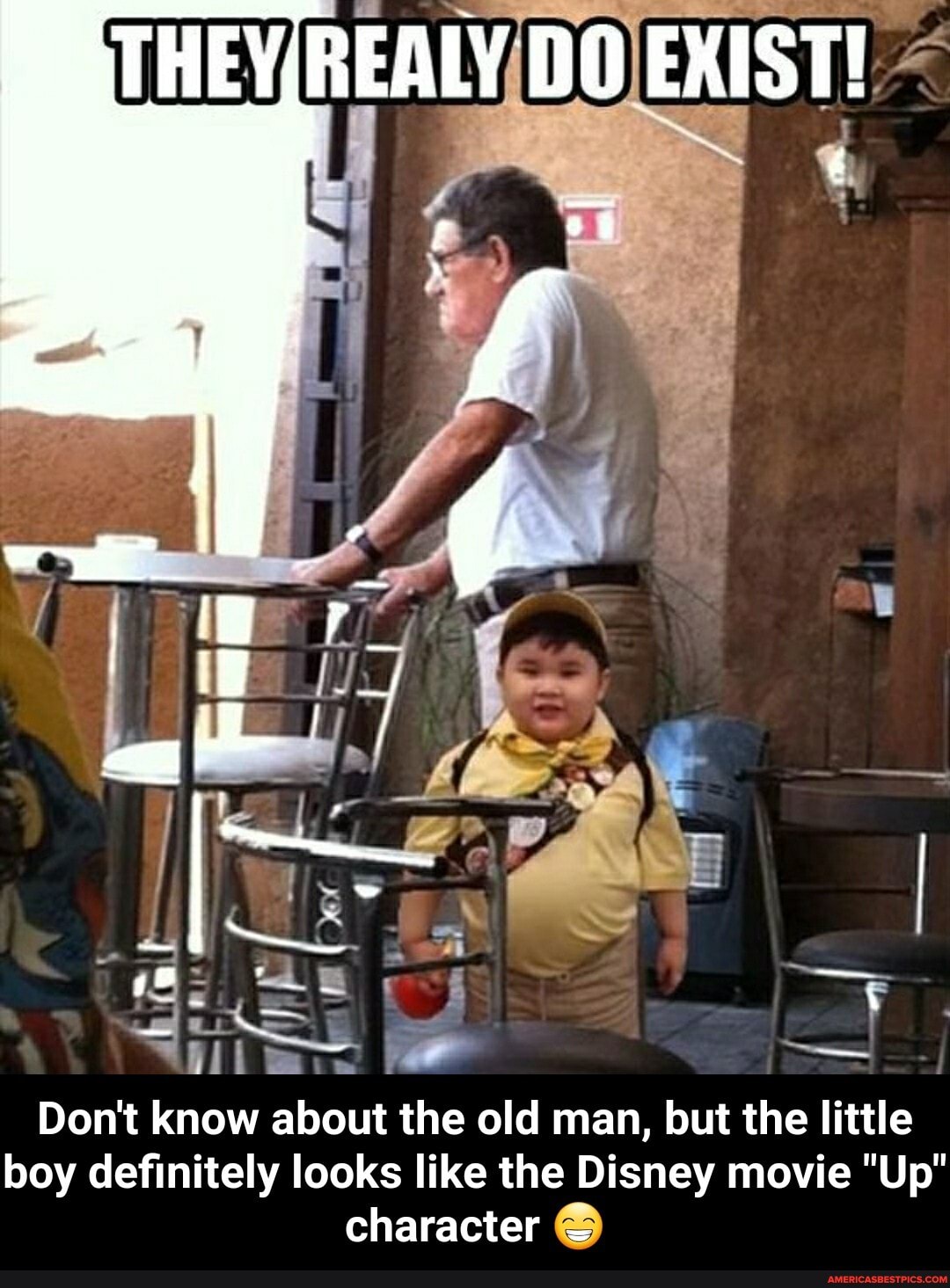DO EXIST!
( ' I '
Don't know about the old man, but the little boy definitely looks like the Disney movie "Up" character - Don't know about the old man, but the little boy definitely looks like the Disney movie "Up" character 😁