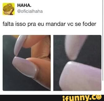 falta isso pra eu mandar vc se foder
